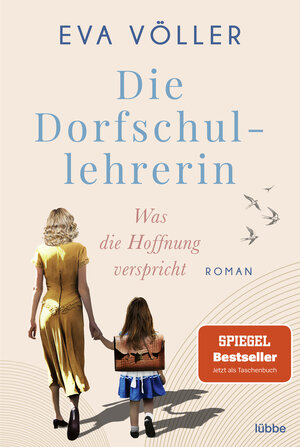 Buchcover Die Dorfschullehrerin | Eva Völler | EAN 9783404189458 | ISBN 3-404-18945-0 | ISBN 978-3-404-18945-8