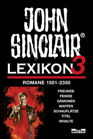Buchcover John Sinclair - Lexikon 3 | Florian Hilleberg | EAN 9783404192106 | ISBN 3-404-19210-9 | ISBN 978-3-404-19210-6