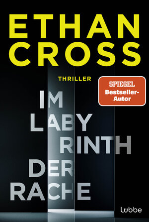 Buchcover Im Labyrinth der Rache | Ethan Cross | EAN 9783404192403 | ISBN 3-404-19240-0 | ISBN 978-3-404-19240-3