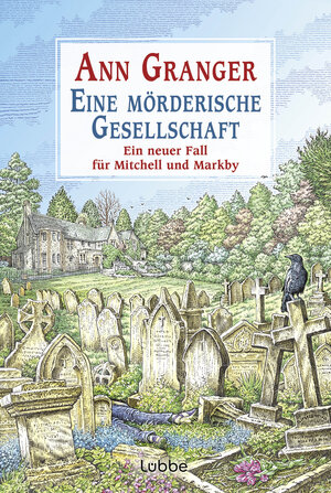 Buchcover Eine mörderische Gesellschaft | Ann Granger | EAN 9783404192717 | ISBN 3-404-19271-0 | ISBN 978-3-404-19271-7