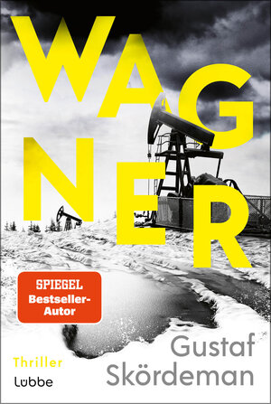 Buchcover Wagner | Gustaf Skördeman | EAN 9783404192991 | ISBN 3-404-19299-0 | ISBN 978-3-404-19299-1