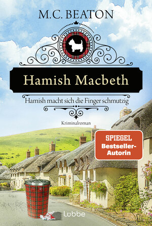 Buchcover Hamish Macbeth macht sich die Finger schmutzig | M. C. Beaton | EAN 9783404193127 | ISBN 3-404-19312-1 | ISBN 978-3-404-19312-7