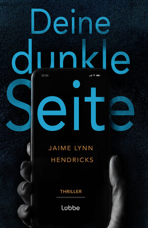 Buchcover Deine dunkle Seite | Jaime Lynn Hendricks | EAN 9783404193387 | ISBN 3-404-19338-5 | ISBN 978-3-404-19338-7