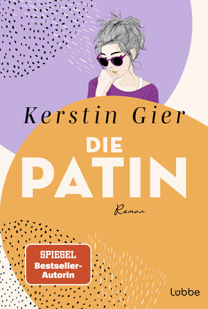 Buchcover Die Patin | Kerstin Gier | EAN 9783404193479 | ISBN 3-404-19347-4 | ISBN 978-3-404-19347-9