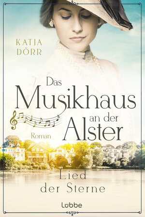 Buchcover Das Musikhaus an der Alster - Lied der Sterne | Katja Dörr | EAN 9783404193592 | ISBN 3-404-19359-8 | ISBN 978-3-404-19359-2