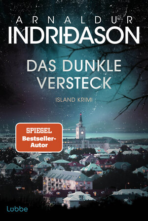 Buchcover Das dunkle Versteck | Arnaldur Indriðason | EAN 9783404193950 | ISBN 3-404-19395-4 | ISBN 978-3-404-19395-0