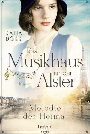 Buchcover Das Musikhaus an der Alster - Melodie der Heimat | Katja Dörr | EAN 9783404194186 | ISBN 3-404-19418-7 | ISBN 978-3-404-19418-6