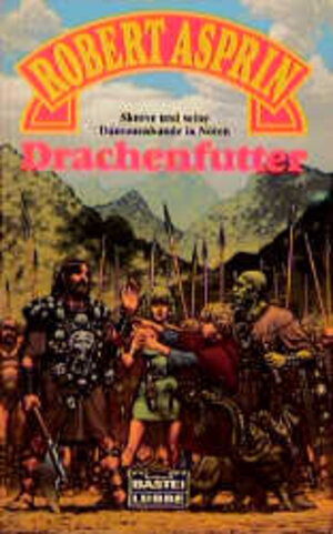 Buchcover Drachenfutter | Robert Asprin | EAN 9783404201822 | ISBN 3-404-20182-5 | ISBN 978-3-404-20182-2