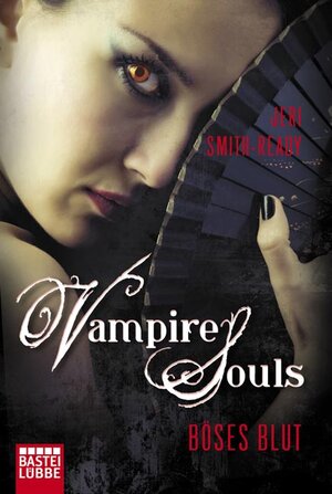 Buchcover VAMPIRE SOULS - Böses Blut | Jeri Smith-Ready | EAN 9783404206681 | ISBN 3-404-20668-1 | ISBN 978-3-404-20668-1