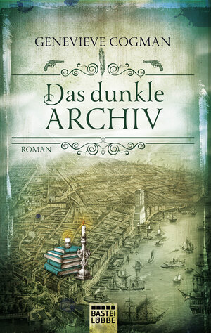 Buchcover Das dunkle Archiv | Genevieve Cogman | EAN 9783404209033 | ISBN 3-404-20903-6 | ISBN 978-3-404-20903-3