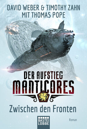 Buchcover Der Aufstieg Manticores: Zwischen den Fronten | David Weber | EAN 9783404209354 | ISBN 3-404-20935-4 | ISBN 978-3-404-20935-4