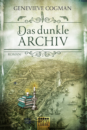 Buchcover Das dunkle Archiv | Genevieve Cogman | EAN 9783404209415 | ISBN 3-404-20941-9 | ISBN 978-3-404-20941-5
