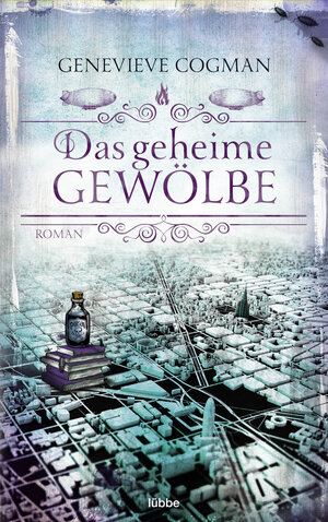 Buchcover Das geheime Gewölbe | Genevieve Cogman | EAN 9783404209774 | ISBN 3-404-20977-X | ISBN 978-3-404-20977-4