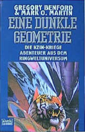 Eine dunkle Geometrie. Die Kzin-Kriege. Abenteuer aus dem Ringweltuniversum