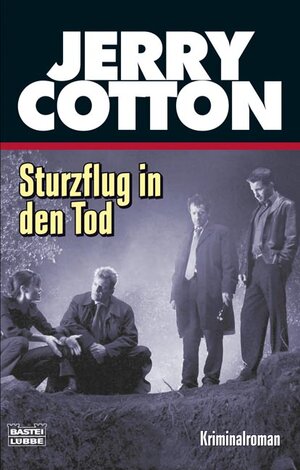 Buchcover Sturzflug in den Tod | Jerry Cotton | EAN 9783404315833 | ISBN 3-404-31583-9 | ISBN 978-3-404-31583-3