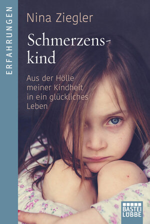 Buchcover Schmerzenskind | Nina Ziegler | EAN 9783404609192 | ISBN 3-404-60919-0 | ISBN 978-3-404-60919-2