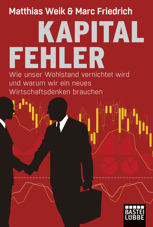 Buchcover Kapitalfehler | Matthias Weik | EAN 9783404609536 | ISBN 3-404-60953-0 | ISBN 978-3-404-60953-6