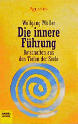 Buchcover Die innere Führung | Wolfgang Müller | EAN 9783404701643 | ISBN 3-404-70164-X | ISBN 978-3-404-70164-3