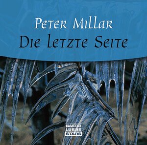 Buchcover Die letzte Seite | Peter Millar | EAN 9783404770526 | ISBN 3-404-77052-8 | ISBN 978-3-404-77052-6