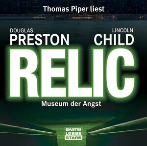 Buchcover Relic | Lincoln Child | EAN 9783404772322 | ISBN 3-404-77232-6 | ISBN 978-3-404-77232-2