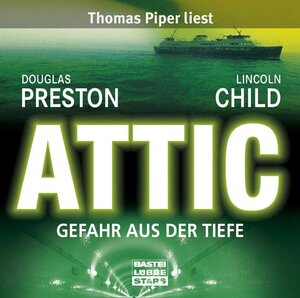 Buchcover Attic | Lincoln Child | EAN 9783404772353 | ISBN 3-404-77235-0 | ISBN 978-3-404-77235-3