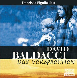 Buchcover Das Versprechen | David Baldacci | EAN 9783404772537 | ISBN 3-404-77253-9 | ISBN 978-3-404-77253-7