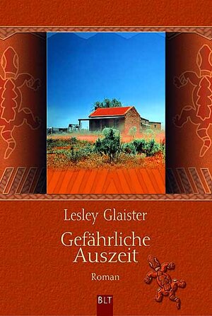 Buchcover Gefährliche Auszeit | Lesley Glaister | EAN 9783404921881 | ISBN 3-404-92188-7 | ISBN 978-3-404-92188-1