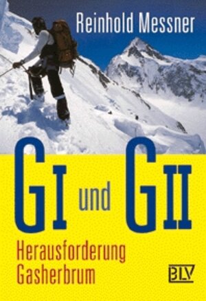 G I und G II, Herausforderung Gasherbrum