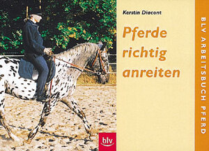Buchcover Pferde richtig anreiten | Kerstin Diacont | EAN 9783405155179 | ISBN 3-405-15517-7 | ISBN 978-3-405-15517-9