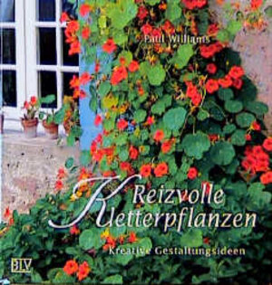 Buchcover Reizvolle Kletterpflanzen | Paul Williams | EAN 9783405156237 | ISBN 3-405-15623-8 | ISBN 978-3-405-15623-7