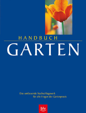 Buchcover Handbuch Garten | Wolfram Franke | EAN 9783405163174 | ISBN 3-405-16317-X | ISBN 978-3-405-16317-4