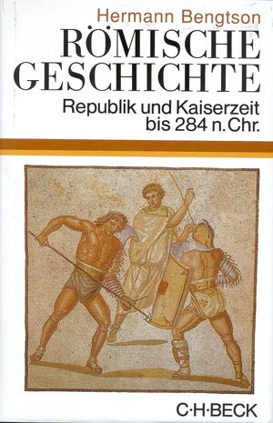 Buchcover Römische Geschichte | Hermann Bengtson | EAN 9783406025051 | ISBN 3-406-02505-6 | ISBN 978-3-406-02505-1