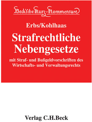 Buchcover Strafrechtliche Nebengesetze  | EAN 9783406377518 | ISBN 3-406-37751-3 | ISBN 978-3-406-37751-8