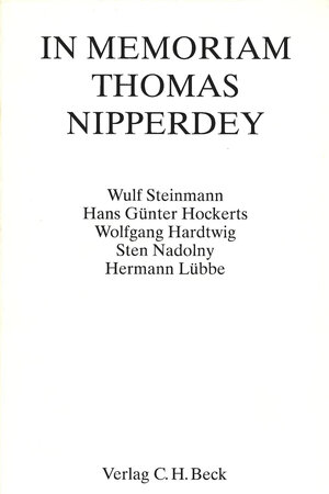 Buchcover In Memoriam Thomas Nipperdey  | EAN 9783406385490 | ISBN 3-406-38549-4 | ISBN 978-3-406-38549-0