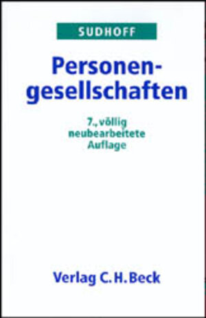 Buchcover Personengesellschaften | Heinrich Sudhoff | EAN 9783406387807 | ISBN 3-406-38780-2 | ISBN 978-3-406-38780-7