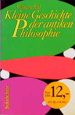 Buchcover Kleine Geschichte der antiken Philosophie | Wolfgang Röd | EAN 9783406429187 | ISBN 3-406-42918-1 | ISBN 978-3-406-42918-7