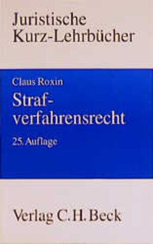 Buchcover Strafverfahrensrecht | Claus Roxin | EAN 9783406443121 | ISBN 3-406-44312-5 | ISBN 978-3-406-44312-1