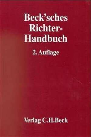 Buchcover Beck'sches Richter-Handbuch  | EAN 9783406446047 | ISBN 3-406-44604-3 | ISBN 978-3-406-44604-7