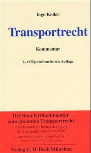Buchcover Transportrecht | Ingo Koller | EAN 9783406448614 | ISBN 3-406-44861-5 | ISBN 978-3-406-44861-4