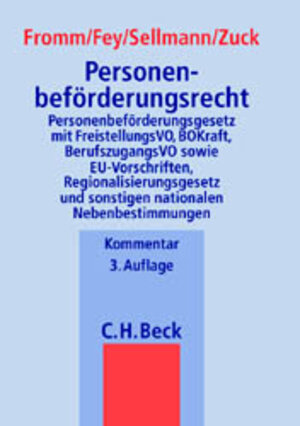 Buchcover Personenbeförderungsrecht | Klaus-Albrecht Sellmann | EAN 9783406462221 | ISBN 3-406-46222-7 | ISBN 978-3-406-46222-1