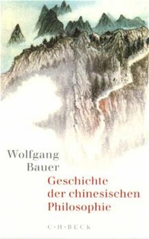 Geschichte der chinesischen Philosophie: Konfuzianismus, Daoismus, Buddhismus