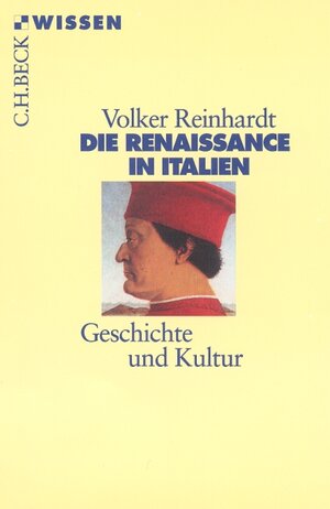 Buchcover Die Renaissance in Italien | Volker Reinhardt | EAN 9783406479915 | ISBN 3-406-47991-X | ISBN 978-3-406-47991-5