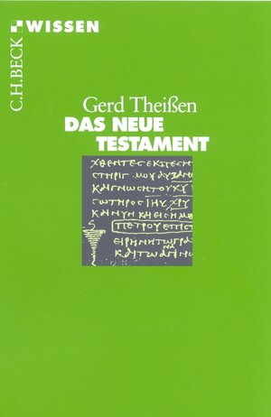 Buchcover Das Neue Testament | Gerd Theißen | EAN 9783406479922 | ISBN 3-406-47992-8 | ISBN 978-3-406-47992-2