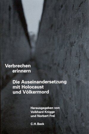 Buchcover Verbrechen erinnern | EAN 9783406482045 | ISBN 3-406-48204-X | ISBN 978-3-406-48204-5