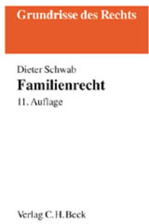 Buchcover Familienrecht | Dieter Schwab | EAN 9783406483592 | ISBN 3-406-48359-3 | ISBN 978-3-406-48359-2