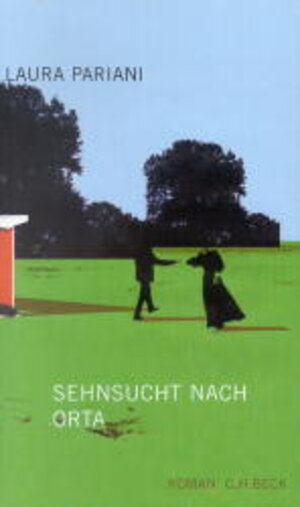 Buchcover Sehnsucht nach Orta | Laura Pariani | EAN 9783406493089 | ISBN 3-406-49308-4 | ISBN 978-3-406-49308-9