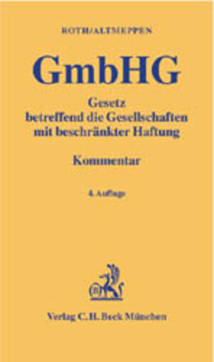 Buchcover Gesetz betreffend die Gesellschaften mit beschränkter Haftung (GmbHG) | Holger Altmeppen | EAN 9783406497711 | ISBN 3-406-49771-3 | ISBN 978-3-406-49771-1