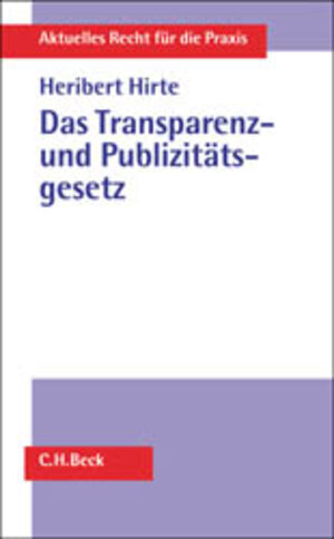 Buchcover Das Transparenz- und Publizitätsgesetz  | EAN 9783406497902 | ISBN 3-406-49790-X | ISBN 978-3-406-49790-2