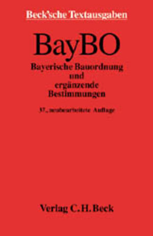 Buchcover Bayerische Bauordnung  | EAN 9783406502866 | ISBN 3-406-50286-5 | ISBN 978-3-406-50286-6