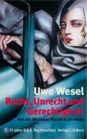 Buchcover Recht, Unrecht, Gerechtigkeit | Uwe Wesel | EAN 9783406503542 | ISBN 3-406-50354-3 | ISBN 978-3-406-50354-2